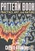 The Pattern Book: Fractals, Art, and Nature