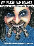 : Of Flesh and Hunger