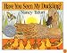 Have You Seen My Duckling?