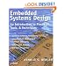Embedded Systems Design: An Introduction to Processes, Tools and Techniques