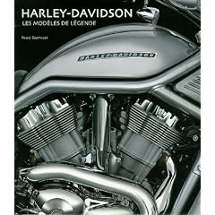 Harley-Davidson : Les mod�les de l�gende