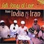 Sufi Songs of Love From Indian & Iran