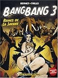 Revue Albin Michel - Bandes dessinées  / Bang Bang, tome 3 : Reines de la Savane