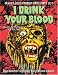 Search : I Drink Your Blood