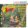 Adventures of Riley--Amazon River Rescue