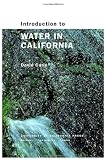 Introduction to Water in California (California Natural History Guides)