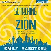 Searching for Zion: The Quest for Home in the African Diaspora | [Emily Raboteau]
