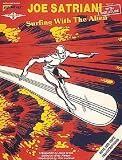Joe Satriani - Surfing With the Alien **ISBN: 9780895244147**