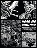 Hear Me Howling! Blues Ballads & Beyon