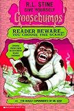 The Deadly Experiments of Dr. Eeek (Give Yourself Goosebumps)