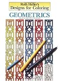 Designs for Coloring: Geometrics (Designs for Coloring)