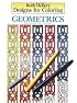 Designs for Coloring: Geometrics (Designs for Coloring)