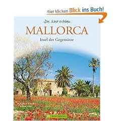 Mallorca: Insel der Gegens�tze