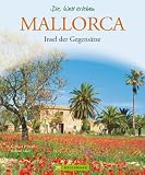 Mallorca: Insel der Gegens&auml;tze - Roland Motz