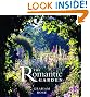 The Romantic Garden...