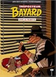 Les enqu�tes de l'inspecteur Bayard,...