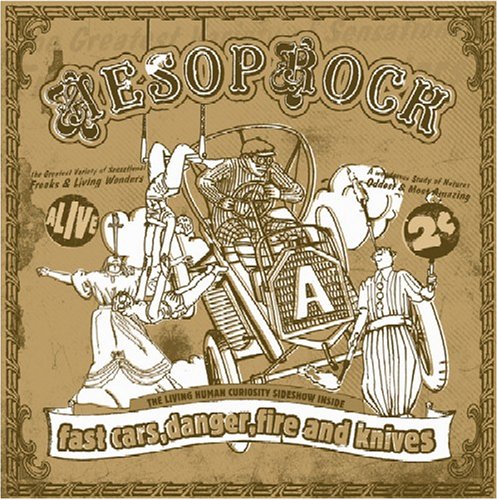 Aesop Rock - Fast Cars, Danger, Fire And Kn - Zortam Music