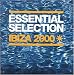 Essential Selection Ibiza 2000