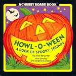 Howl-o-Ween (Chubby Board Books) book cover