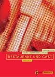Restaurant und Gast