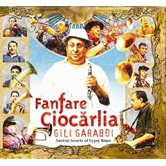 Gili Garabdi-Ancient Secrets of Gypsy Brass