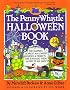 The Penny Whistle Halloween Book