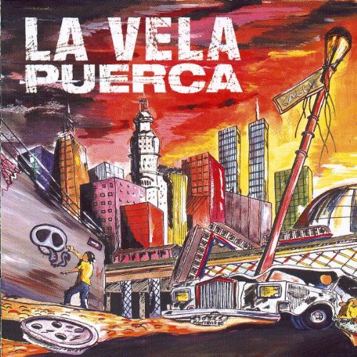 La vela puerca - Vela Puerca - Zortam Music
