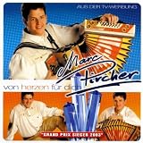 Von Herzen f�r Dich - Marc Pircher