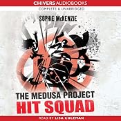 The Medusa Project: Hit Squad | [Sophie McKenzie]