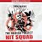 The Medusa Project: Hit Squad