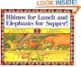 Rhinos for Lunch and Elephants for Supper!
