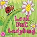 Search : Look Out Ladybug (Follow the Trail Board Books)