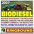 2007 Biodiesel - Practical Information on Incentives, Grants, Production, Handling and Use, Specifications (Ringbound)