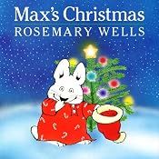 Max's Christmas | [Rosemary Wells]