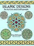 Islamic Designs for Artists and Craftspeople (Dover Pictorial Archive)