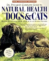 Dr Pitcairn's Complete Guide to Natural Health for Dogs and Cats