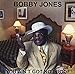 Bobby Jones, You Ain't Got No Proof, 発売中