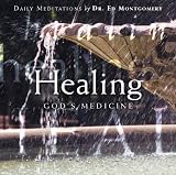 Healing: God's Medicine