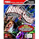 Rollercoaster Tycoon 3 (Prima s Official Strategy Guide)