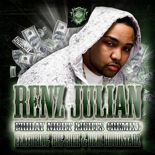 Friday Night Lights (Remix) (Feat. Big Rich & Dem Hoodstarz (Rad