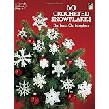 60 crocheted snowflakes dover knitting crochet tatting lace
