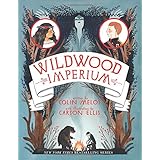 wildwood imperium wildwood chronicles