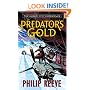 Predator's Gold (The Hungry City Chronicles)