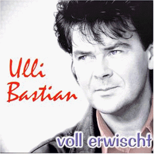 Ulli Bastian - Voll Erwischt - Zortam Music