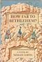 How Far to Bethlehem?