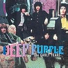 Click here to buy Early Years by Deep Purple .