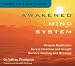 Awakened Mind System 2 CD Set- Dr. Jeffrey Thompson