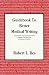 Guidebook to Better Medical Writing