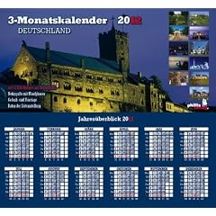 Drei-Monatskalender Deutschland 2012: Praktischer Monatsplaner mit umfassendem deutschen Kalendarium