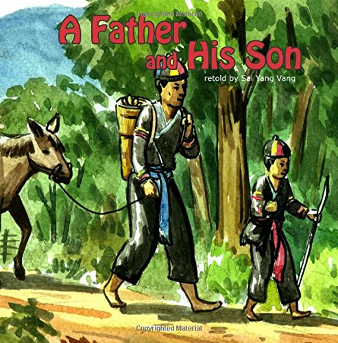 A Father and His Son: Ob Txiv Tub